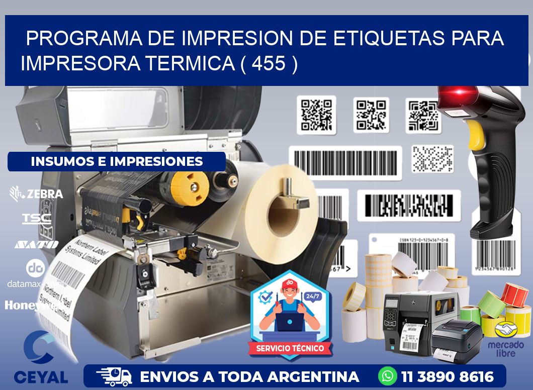 PROGRAMA DE IMPRESION DE ETIQUETAS PARA IMPRESORA TERMICA ( 455 )