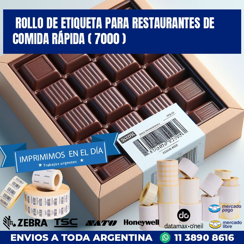 ROLLO DE ETIQUETA PARA RESTAURANTES DE COMIDA RÁPIDA ( 7000 )