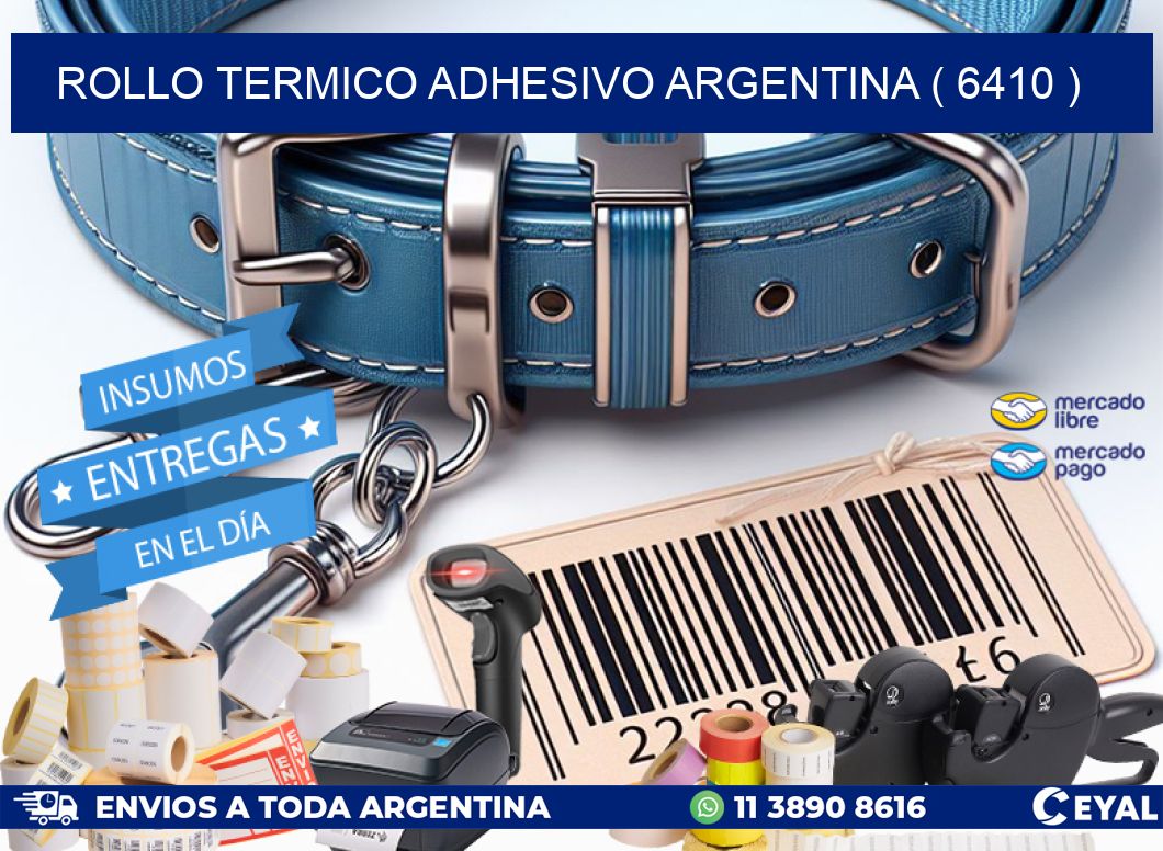 ROLLO TERMICO ADHESIVO ARGENTINA ( 6410 )