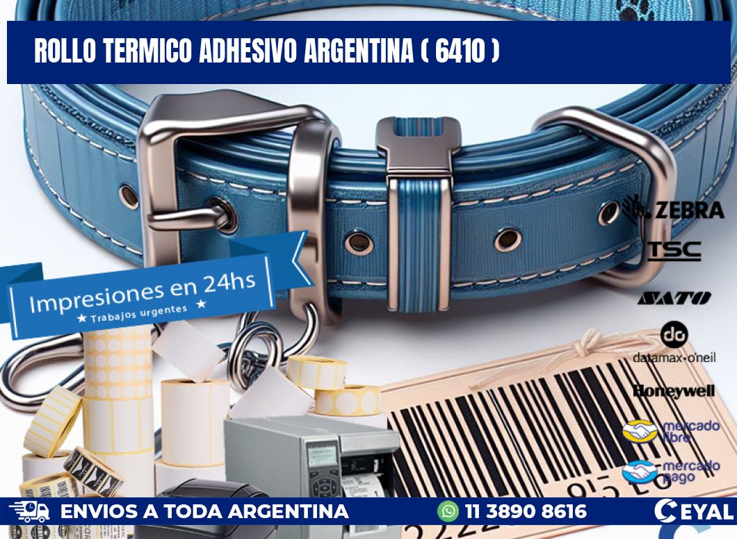 ROLLO TERMICO ADHESIVO ARGENTINA ( 6410 )