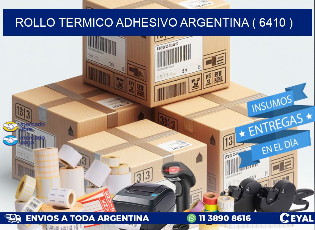 ROLLO TERMICO ADHESIVO ARGENTINA ( 6410 )