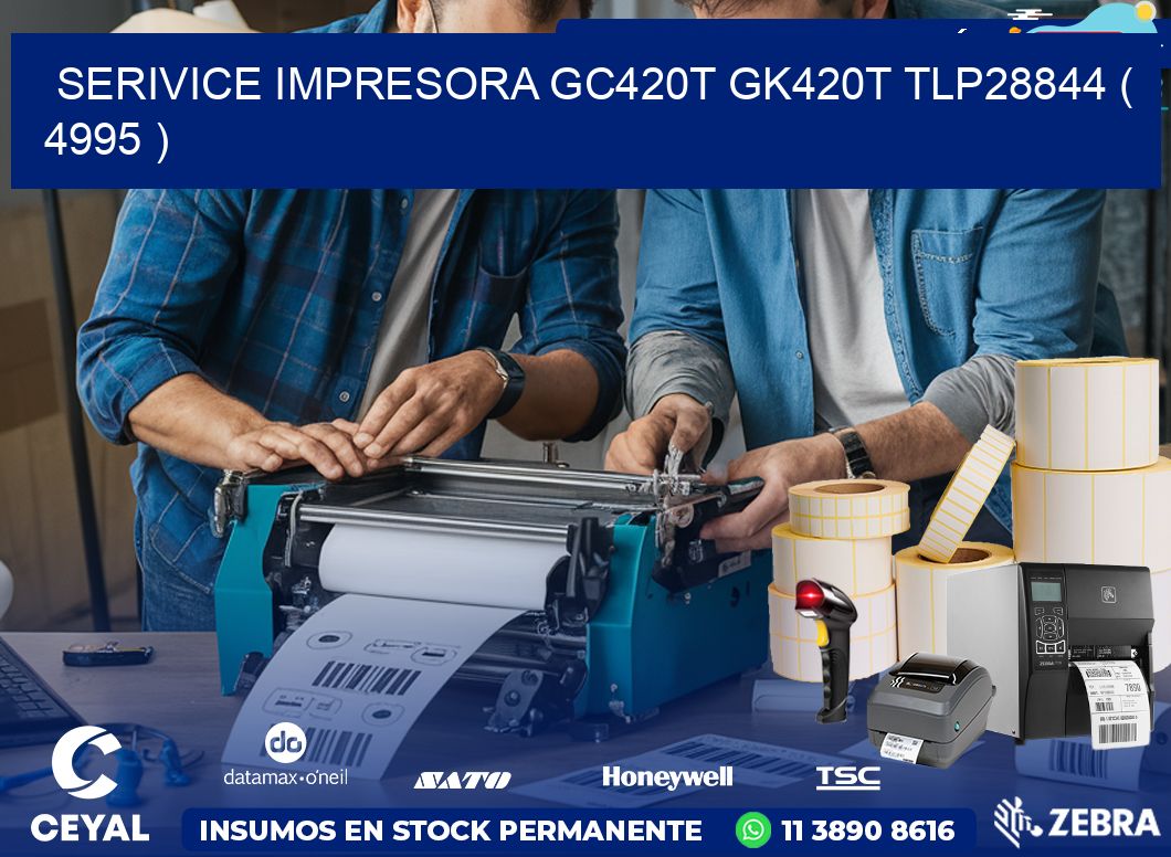 SERIVICE IMPRESORA GC420T GK420T TLP28844 ( 4995 )