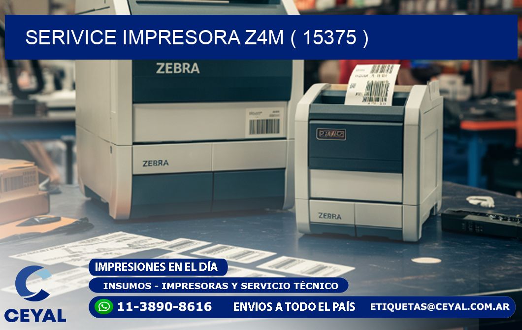 SERIVICE IMPRESORA Z4M ( 15375 )