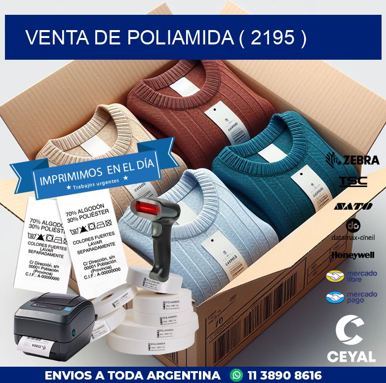 VENTA DE POLIAMIDA ( 2195 )