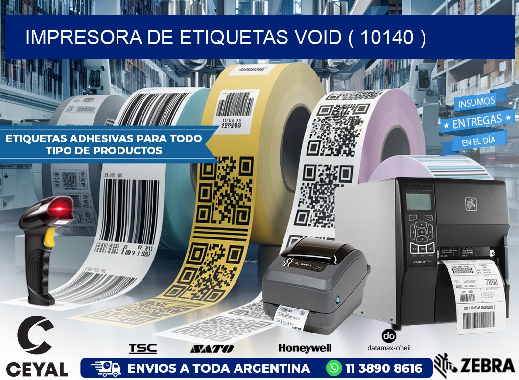 impresora de etiquetas VOID ( 10140 )