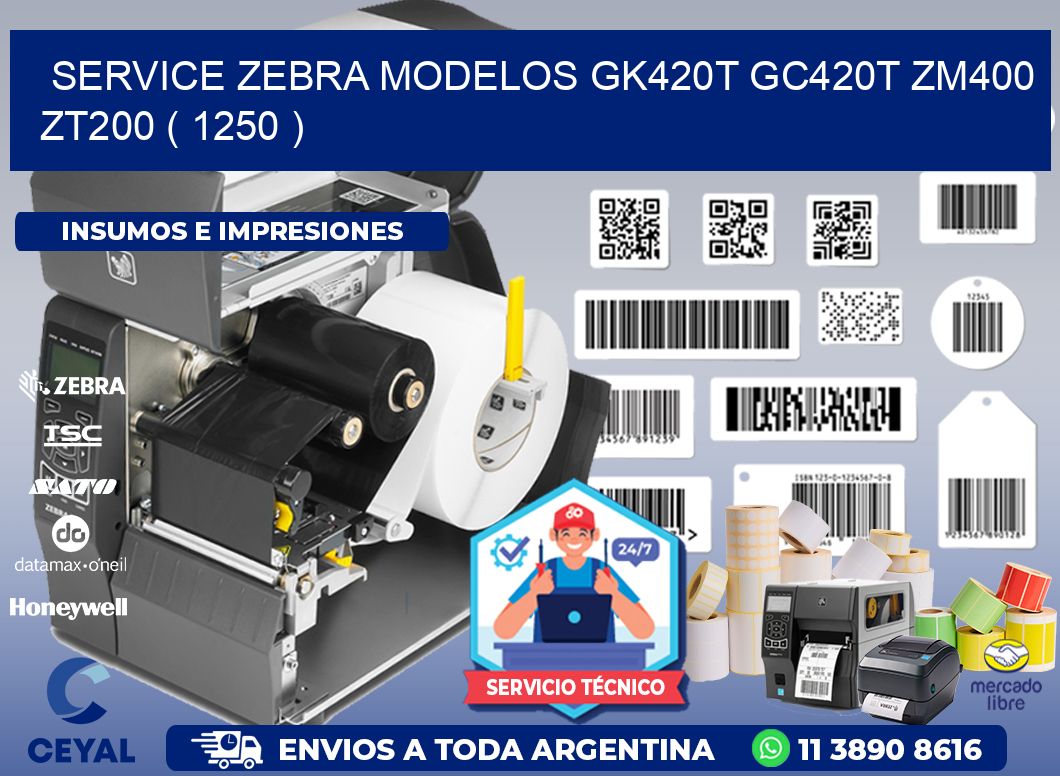 service zebra MODELOS GK420T GC420T ZM400 ZT200 ( 1250 )