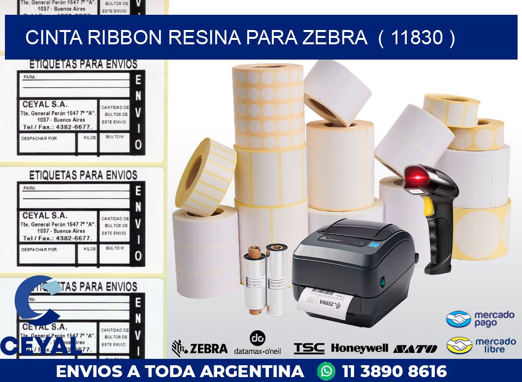 CINTA RIBBON RESINA PARA ZEBRA  ( 11830 )