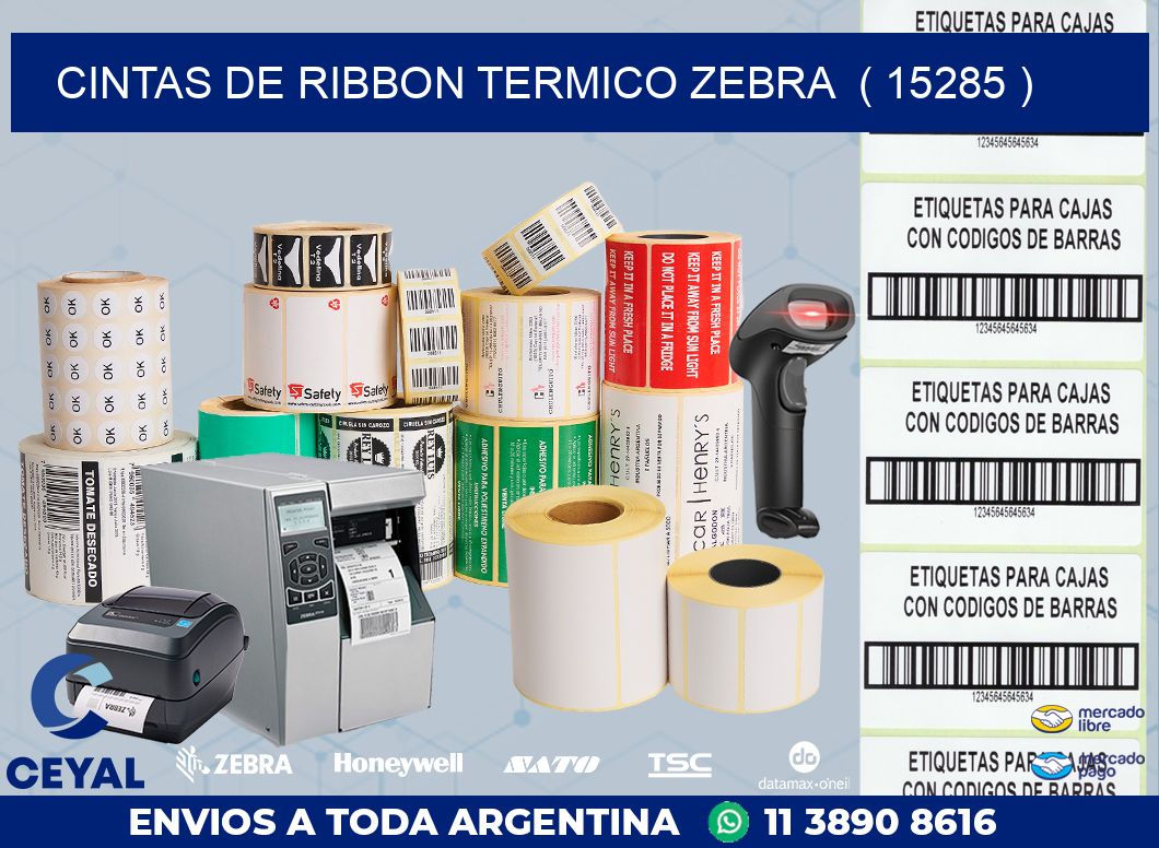 CINTAS DE RIBBON TERMICO ZEBRA  ( 15285 )