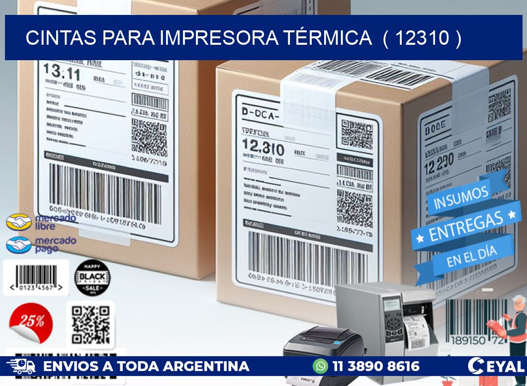 CINTAS PARA IMPRESORA TÉRMICA  ( 12310 )