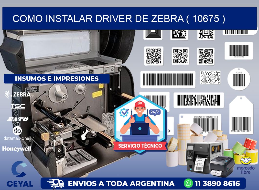 COMO INSTALAR DRIVER DE ZEBRA ( 10675 )