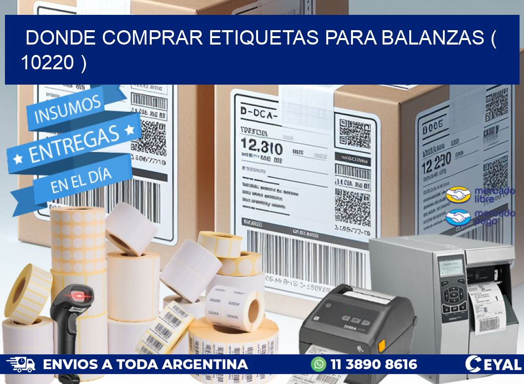 DONDE COMPRAR ETIQUETAS PARA BALANZAS ( 10220 )