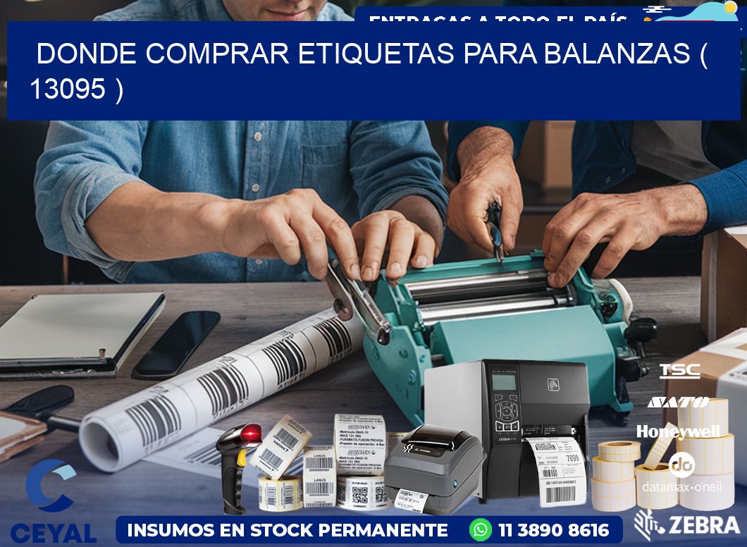 DONDE COMPRAR ETIQUETAS PARA BALANZAS ( 13095 )