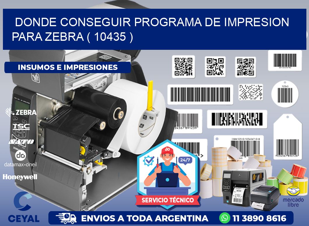 DONDE CONSEGUIR PROGRAMA DE IMPRESION PARA ZEBRA ( 10435 )