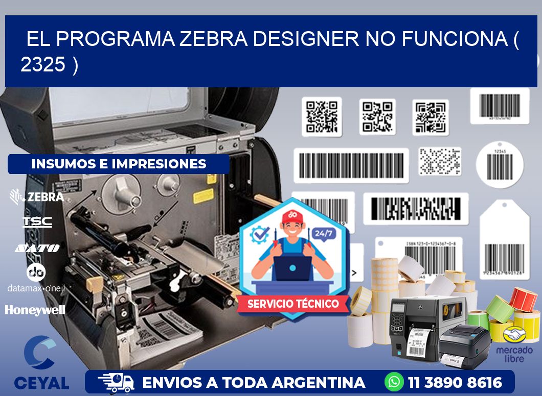 EL PROGRAMA ZEBRA DESIGNER NO FUNCIONA ( 2325 )