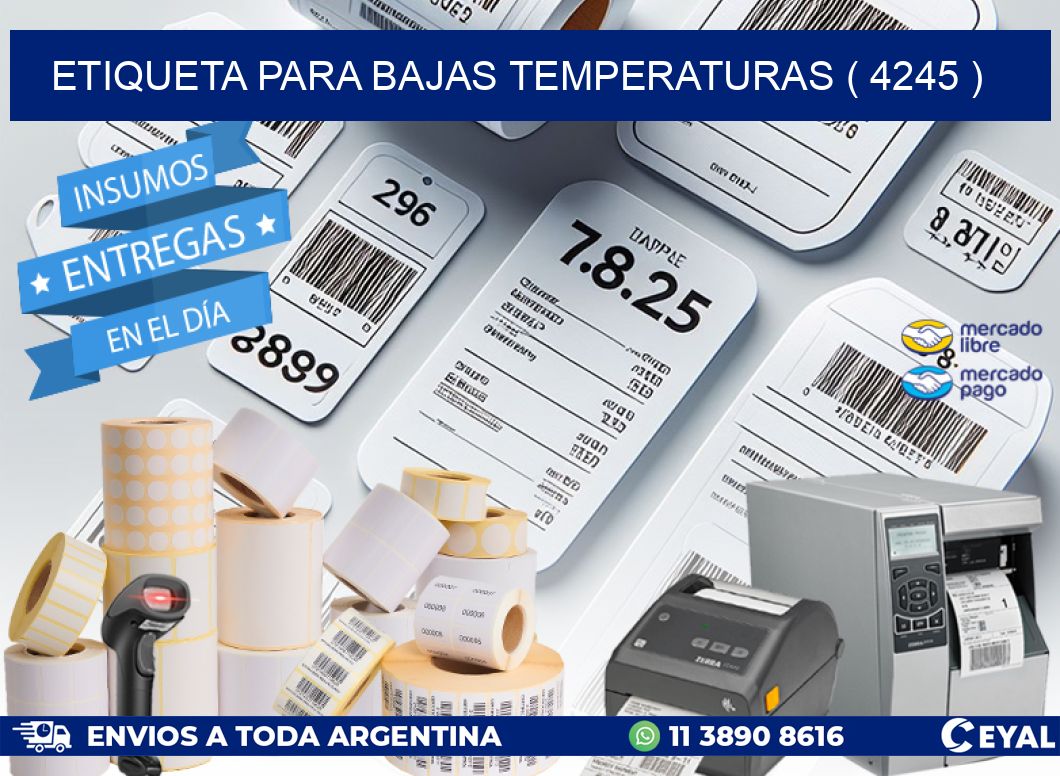 ETIQUETA PARA BAJAS TEMPERATURAS ( 4245 )