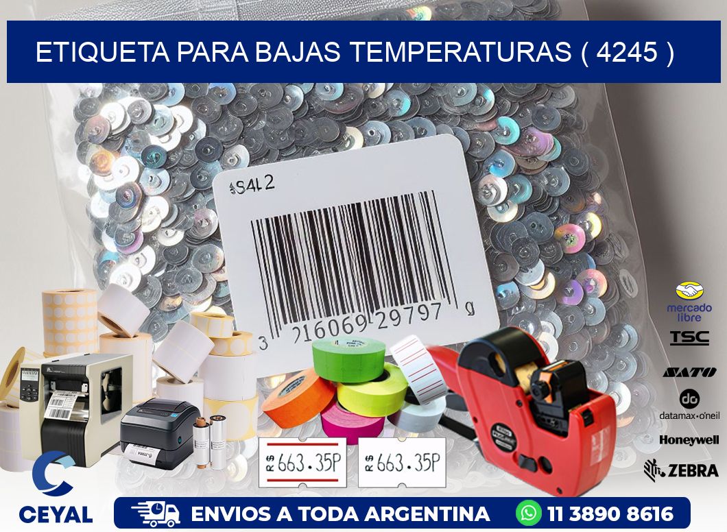 ETIQUETA PARA BAJAS TEMPERATURAS ( 4245 )