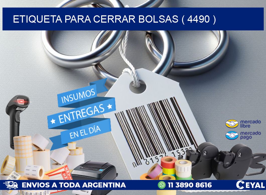 ETIQUETA PARA CERRAR BOLSAS ( 4490 )