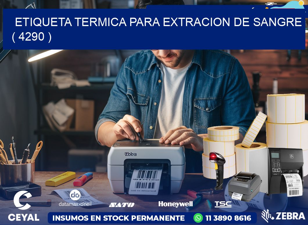 ETIQUETA TERMICA PARA EXTRACION DE SANGRE ( 4290 )