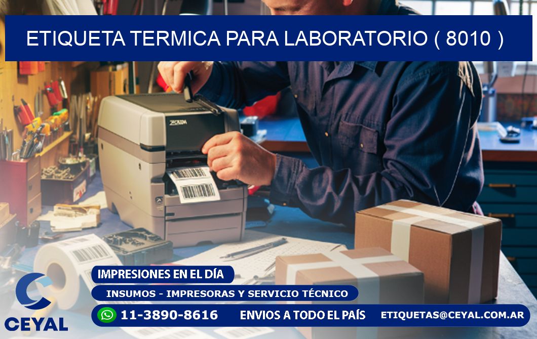 ETIQUETA TERMICA PARA LABORATORIO ( 8010 )