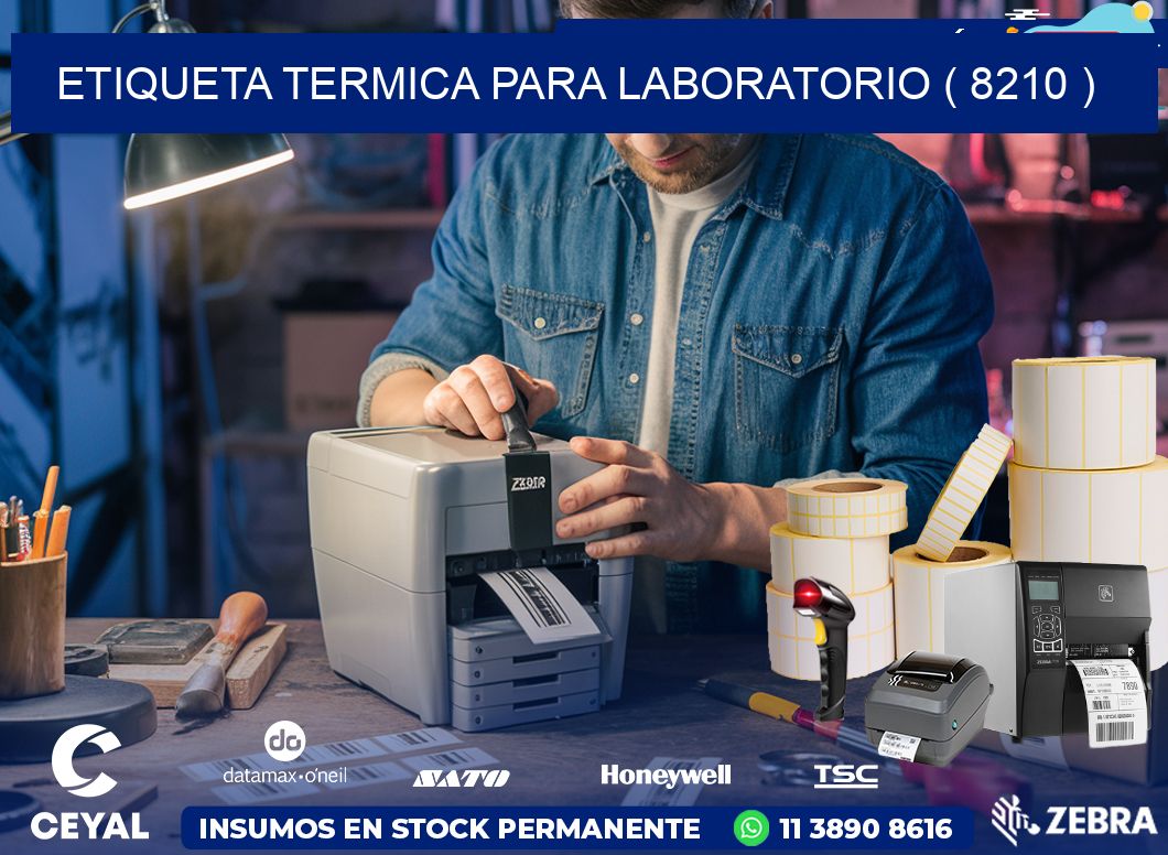 ETIQUETA TERMICA PARA LABORATORIO ( 8210 )