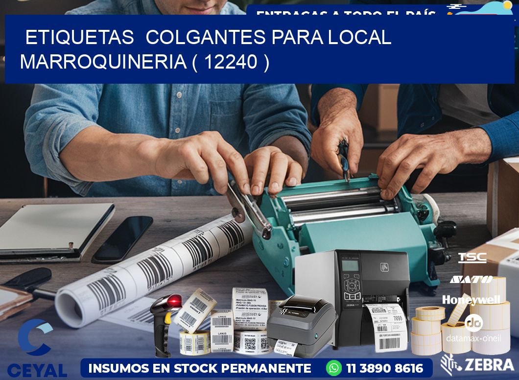 ETIQUETAS  COLGANTES PARA LOCAL MARROQUINERIA ( 12240 )