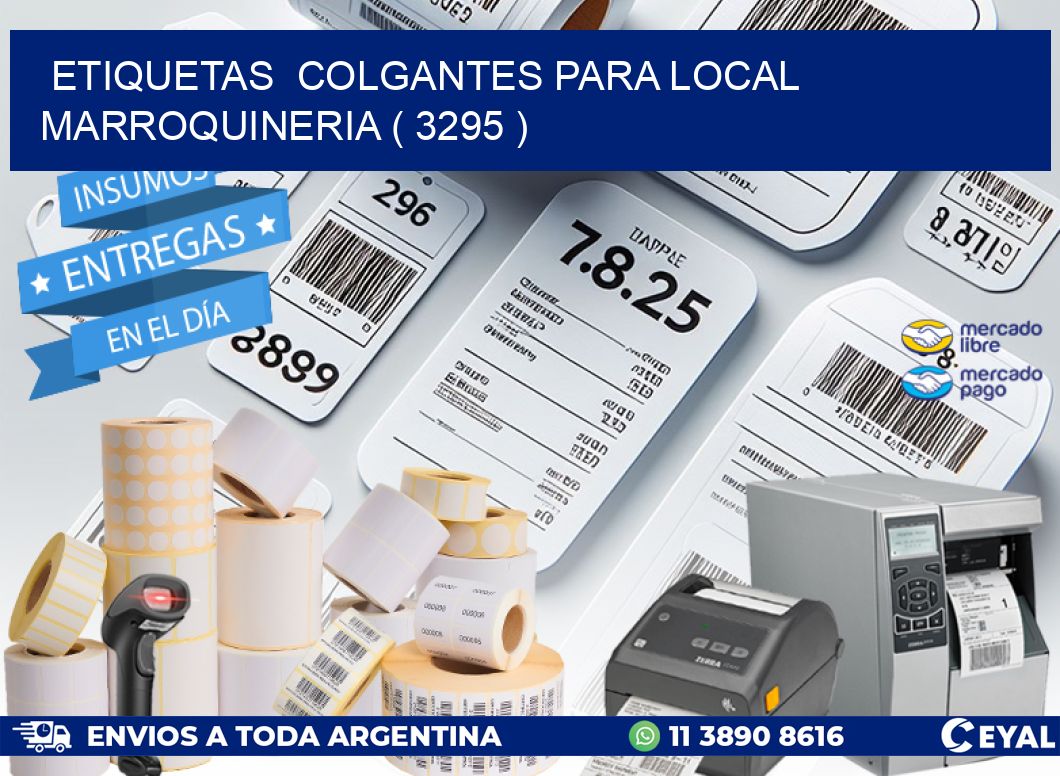 ETIQUETAS  COLGANTES PARA LOCAL MARROQUINERIA ( 3295 )