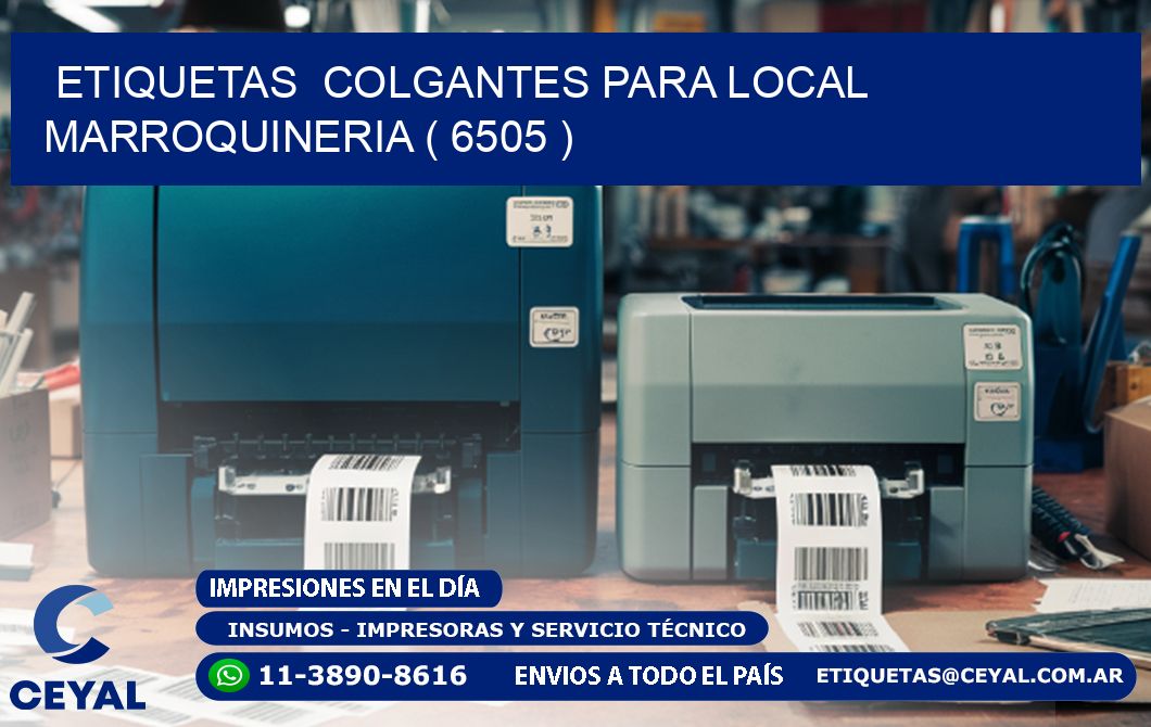 ETIQUETAS  COLGANTES PARA LOCAL MARROQUINERIA ( 6505 )