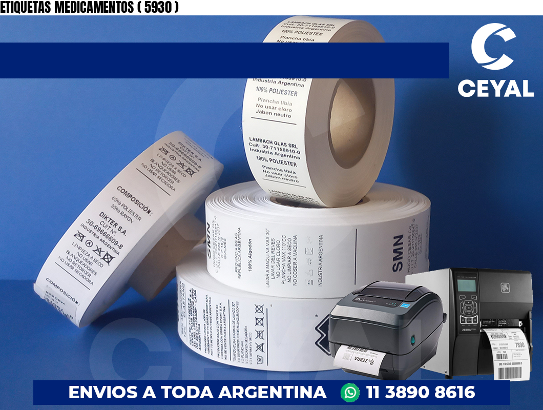 ETIQUETAS MEDICAMENTOS ( 5930 )