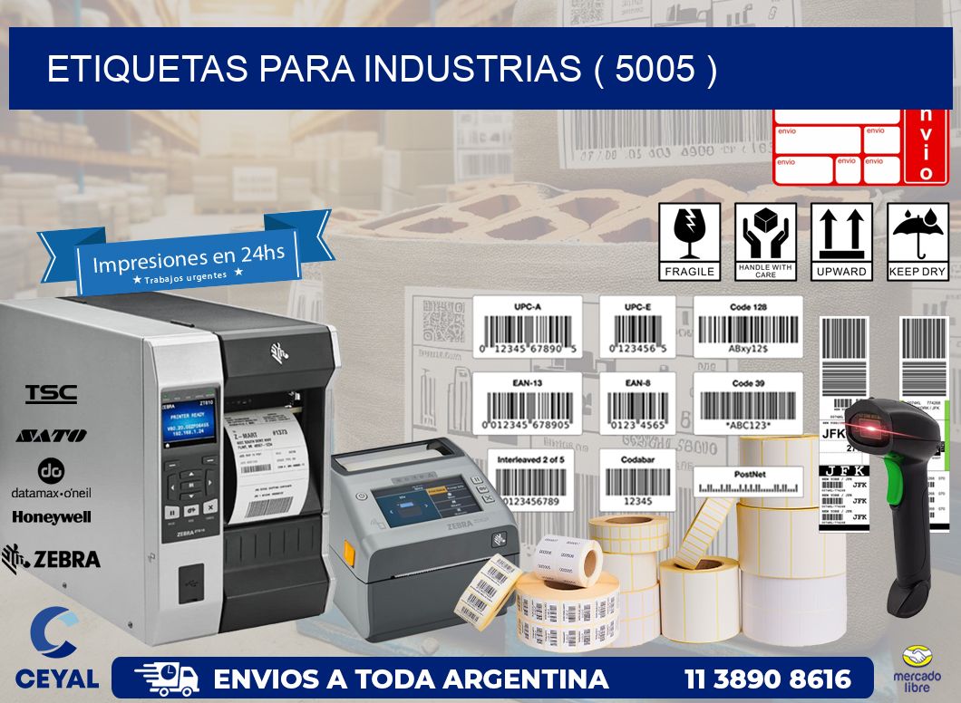 ETIQUETAS PARA INDUSTRIAS ( 5005 )