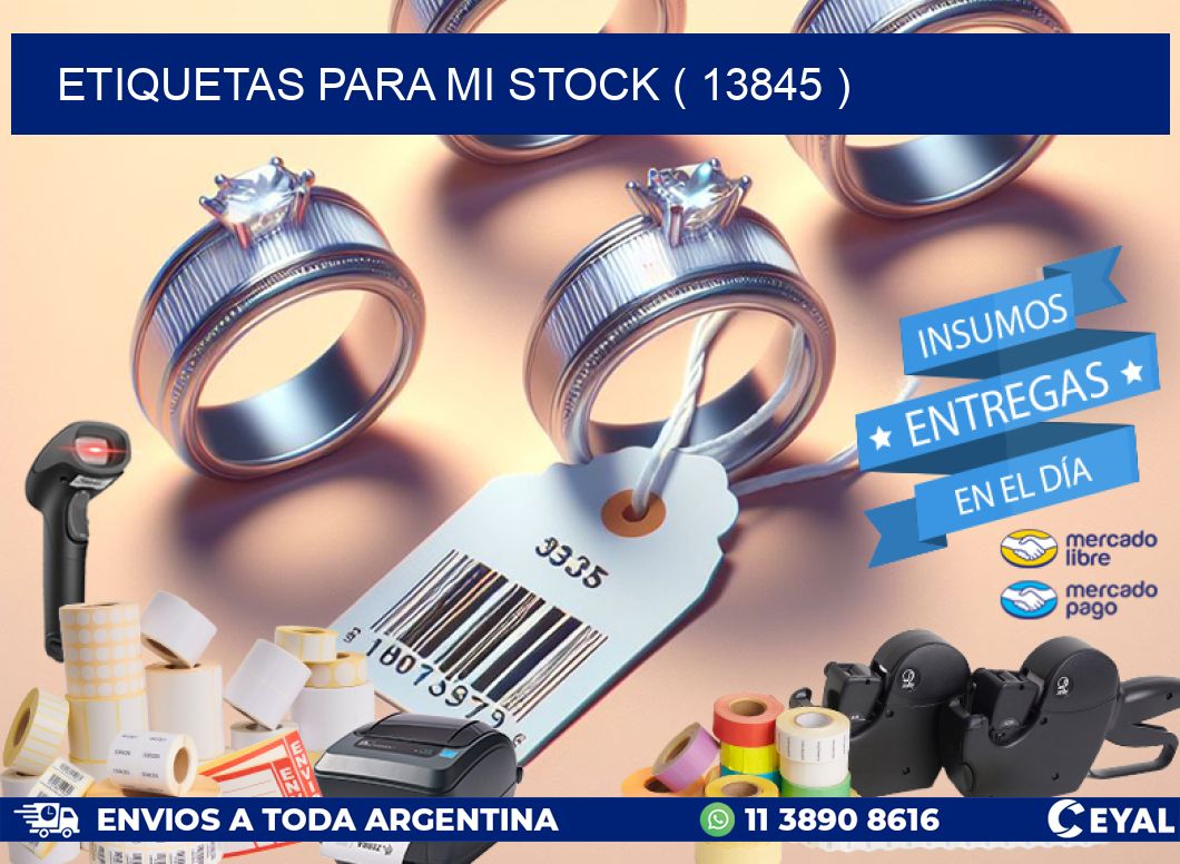 ETIQUETAS PARA MI STOCK ( 13845 )