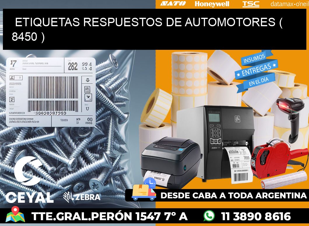 ETIQUETAS RESPUESTOS DE AUTOMOTORES ( 8450 )