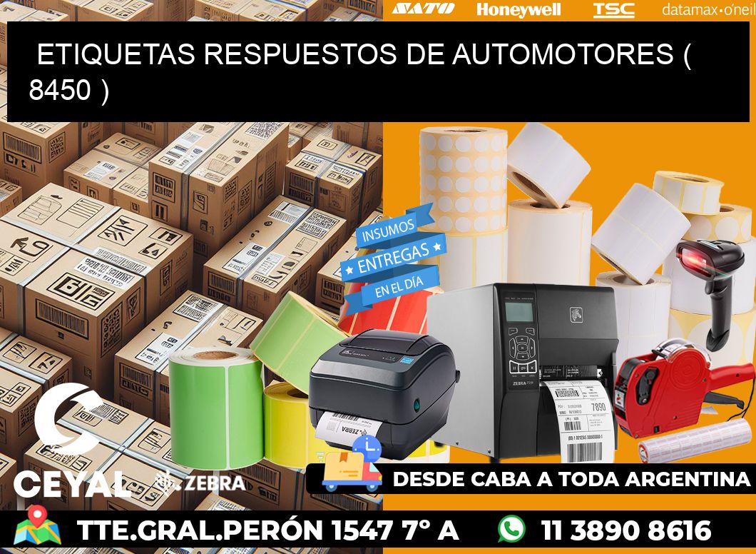 ETIQUETAS RESPUESTOS DE AUTOMOTORES ( 8450 )