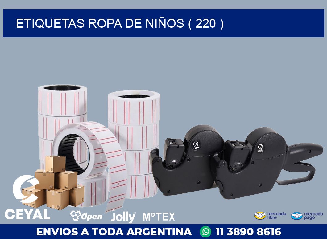 ETIQUETAS ROPA DE NIÑOS ( 220 )