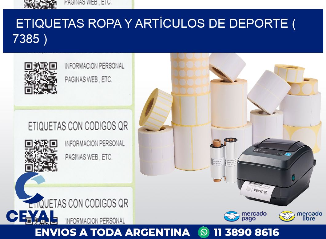 ETIQUETAS ROPA Y ARTÍCULOS DE DEPORTE ( 7385 )