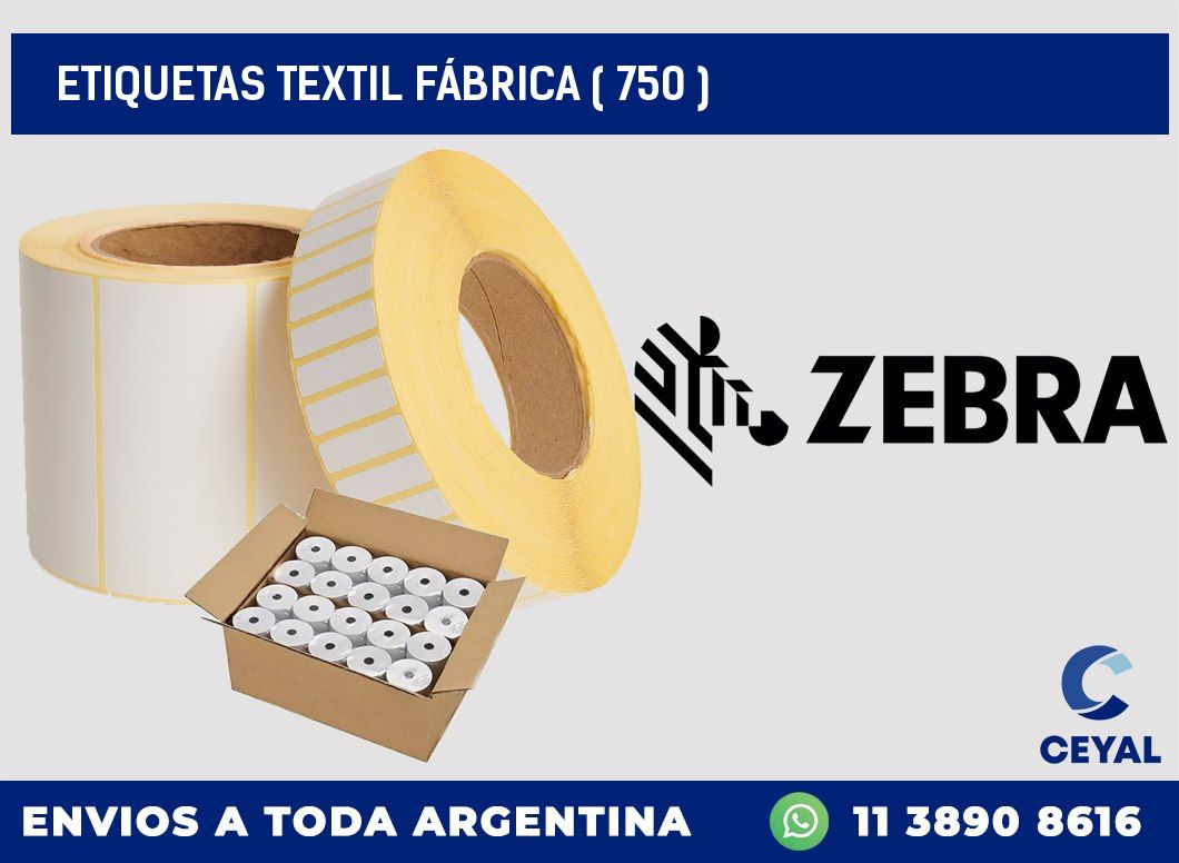 ETIQUETAS TEXTIL FÁBRICA ( 750 )