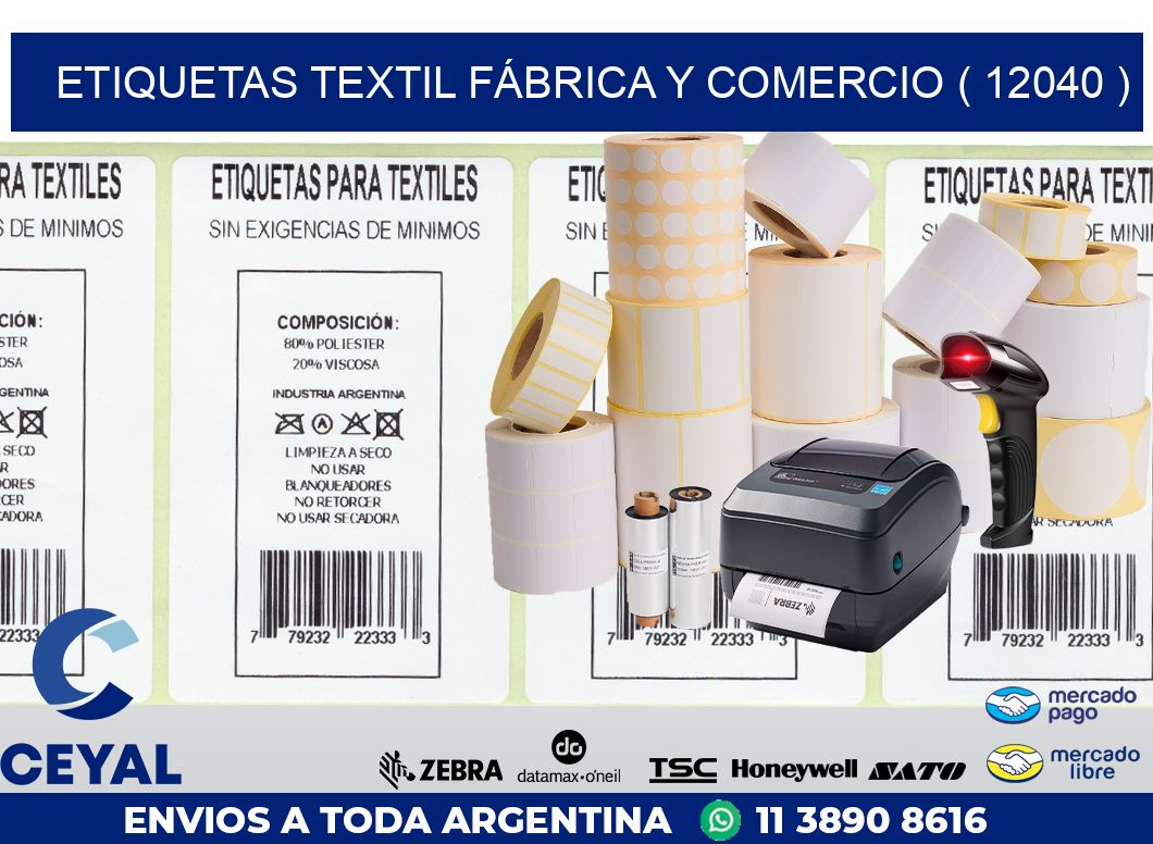 ETIQUETAS TEXTIL FÁBRICA Y COMERCIO ( 12040 )