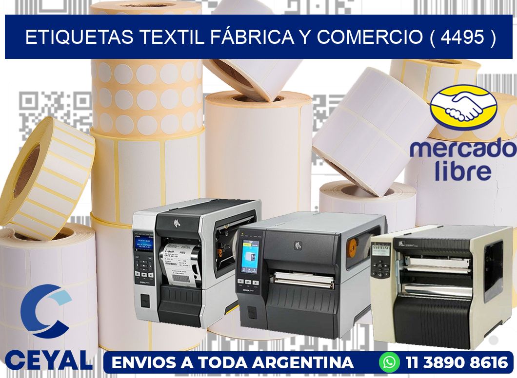 ETIQUETAS TEXTIL FÁBRICA Y COMERCIO ( 4495 )