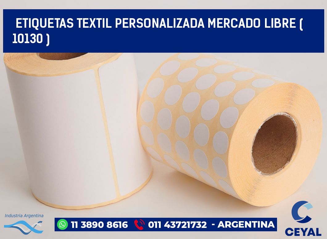 ETIQUETAS TEXTIL PERSONALIZADA MERCADO LIBRE ( 10130 )