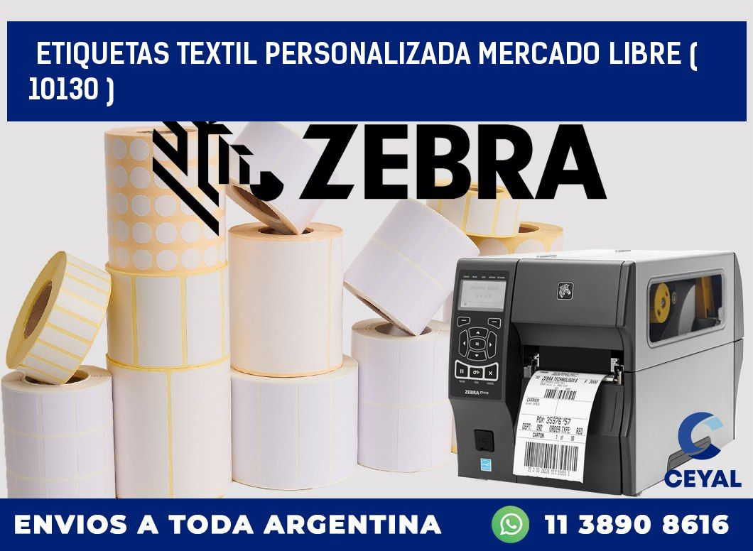 ETIQUETAS TEXTIL PERSONALIZADA MERCADO LIBRE ( 10130 )