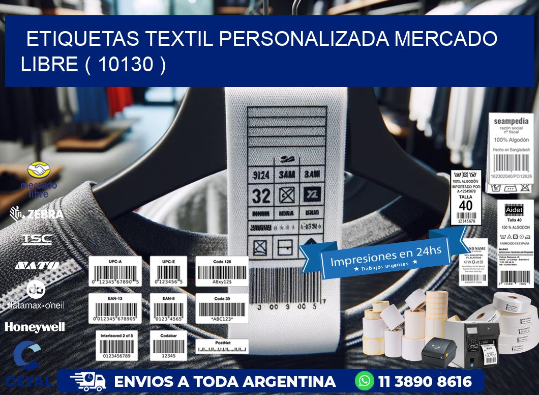 ETIQUETAS TEXTIL PERSONALIZADA MERCADO LIBRE ( 10130 )