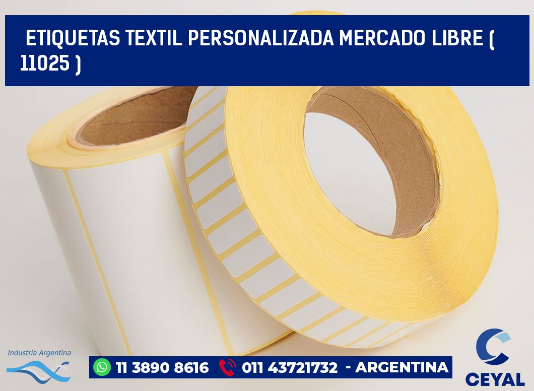 ETIQUETAS TEXTIL PERSONALIZADA MERCADO LIBRE ( 11025 )