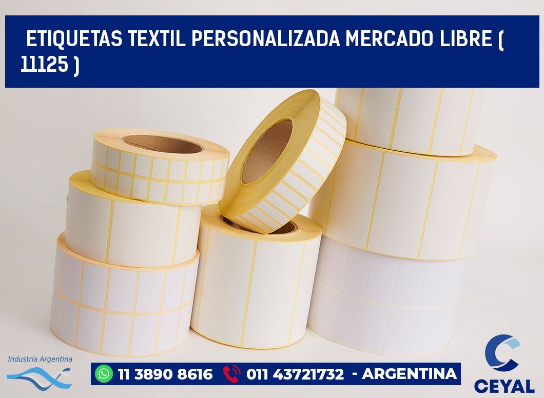 ETIQUETAS TEXTIL PERSONALIZADA MERCADO LIBRE ( 11125 )