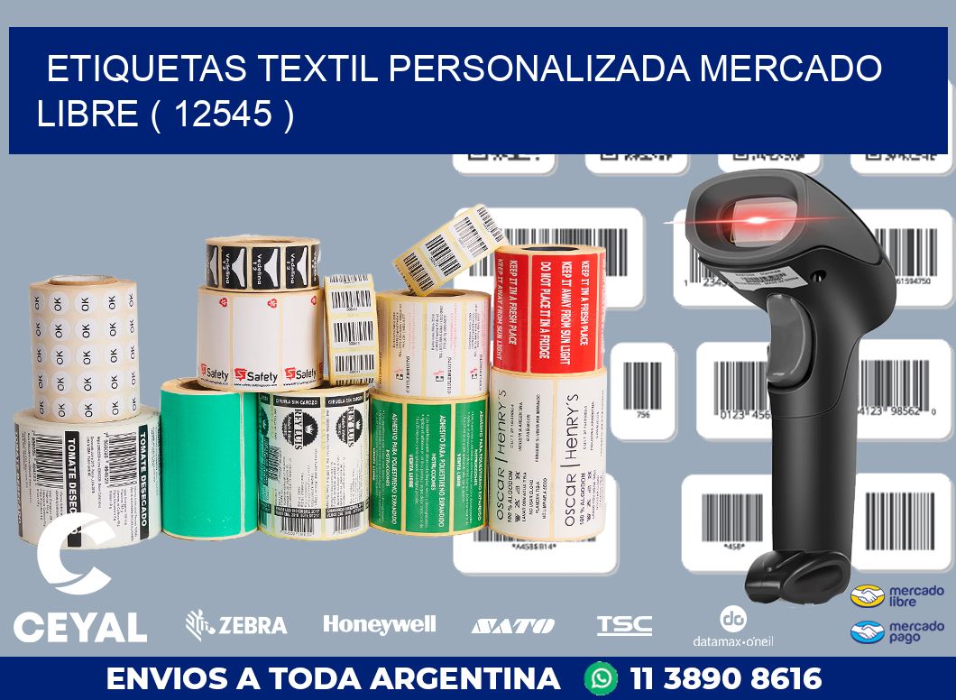 ETIQUETAS TEXTIL PERSONALIZADA MERCADO LIBRE ( 12545 )