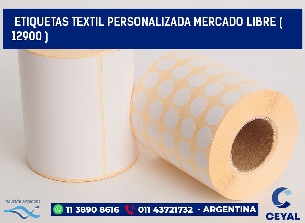 ETIQUETAS TEXTIL PERSONALIZADA MERCADO LIBRE ( 12900 )