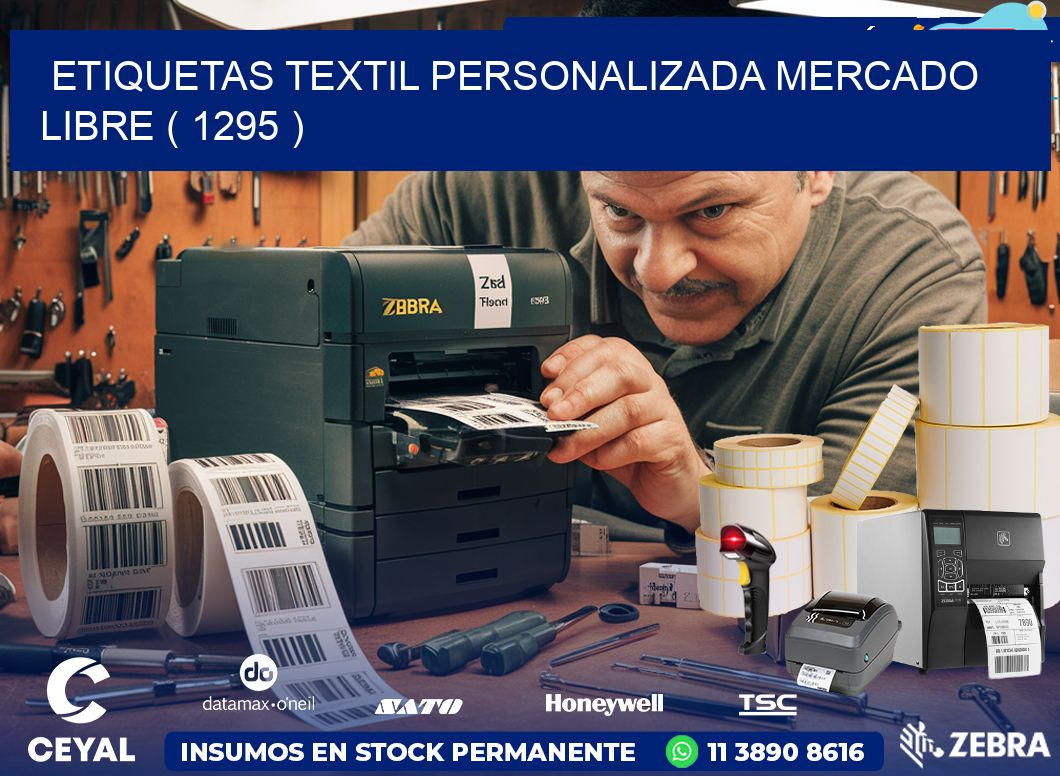 ETIQUETAS TEXTIL PERSONALIZADA MERCADO LIBRE ( 1295 )