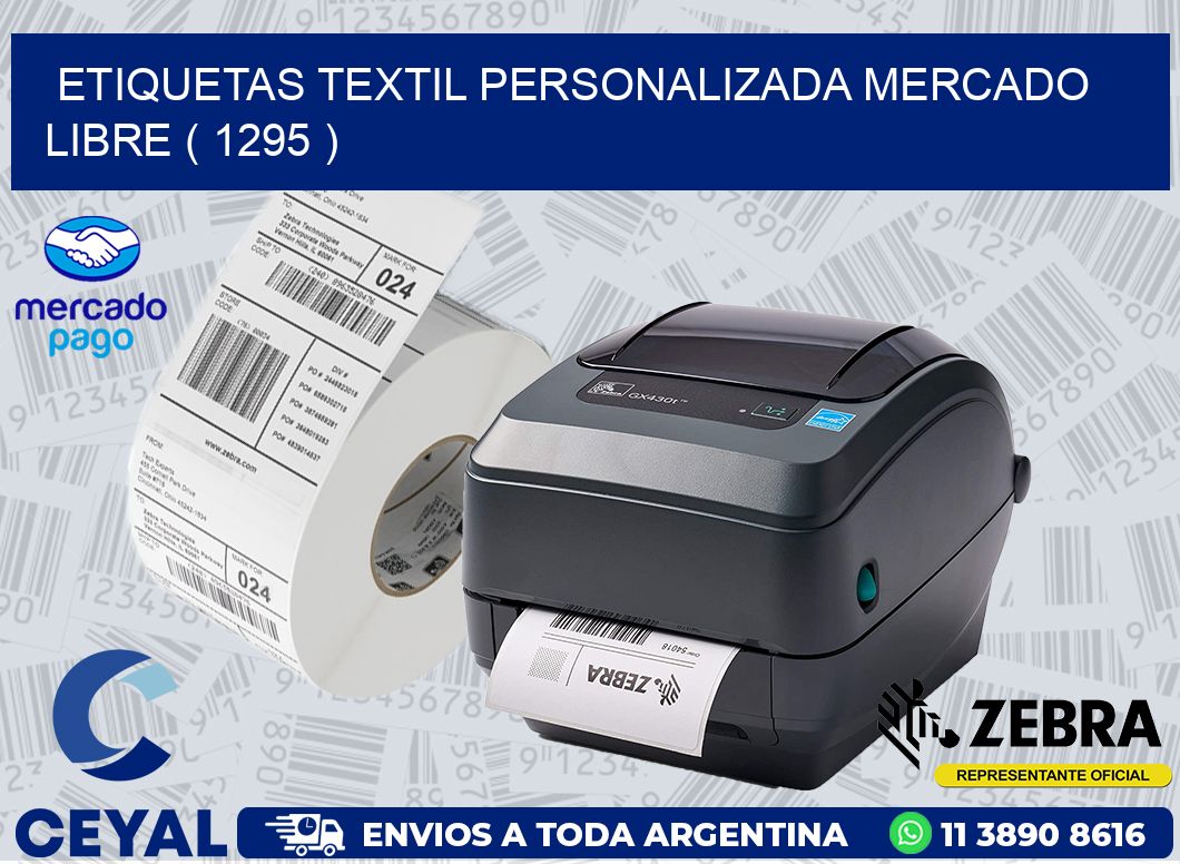 ETIQUETAS TEXTIL PERSONALIZADA MERCADO LIBRE ( 1295 )