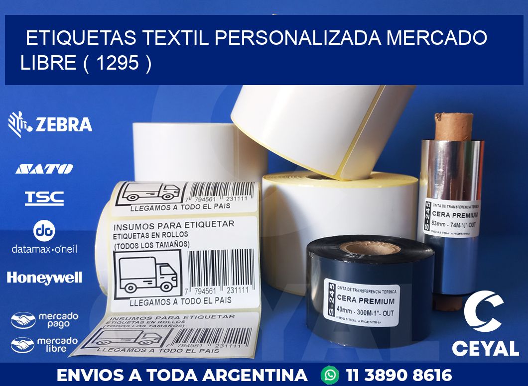 ETIQUETAS TEXTIL PERSONALIZADA MERCADO LIBRE ( 1295 )