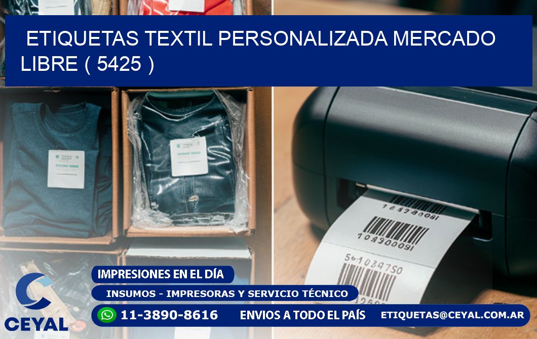 ETIQUETAS TEXTIL PERSONALIZADA MERCADO LIBRE ( 5425 )