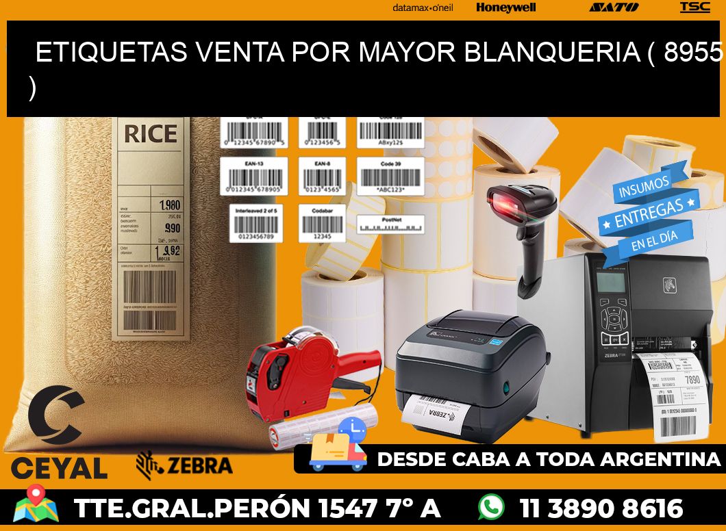 ETIQUETAS VENTA POR MAYOR BLANQUERIA ( 8955 )