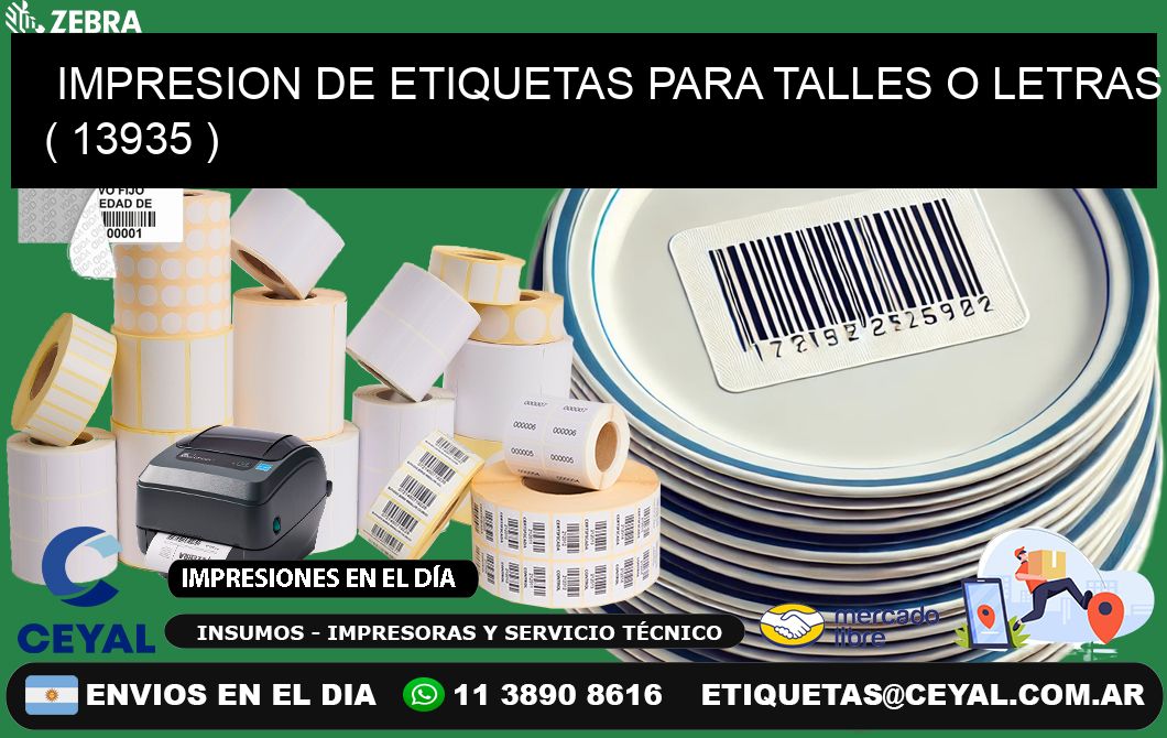IMPRESION DE ETIQUETAS PARA TALLES O LETRAS ( 13935 )